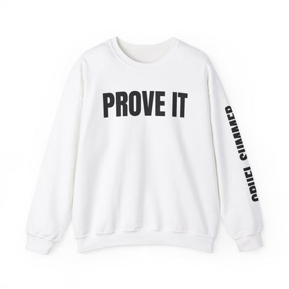 Prove It Cruel Summer Crewneck Sweatshirt