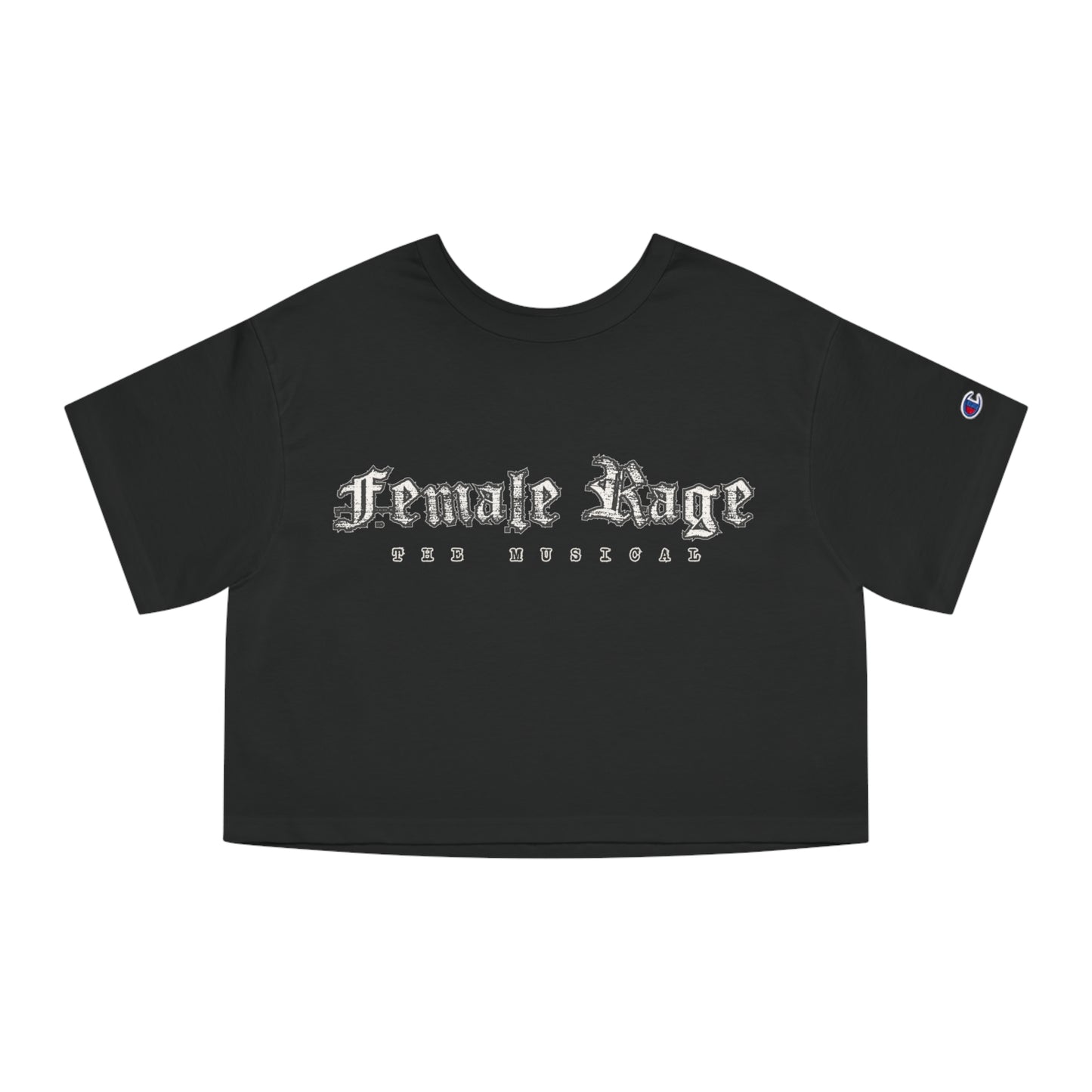 Female Rage The Musical Cropped T-Shirt