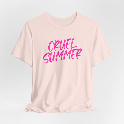 Cruel Summer Tshirt