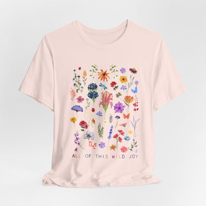 Wild Joy Tshirt