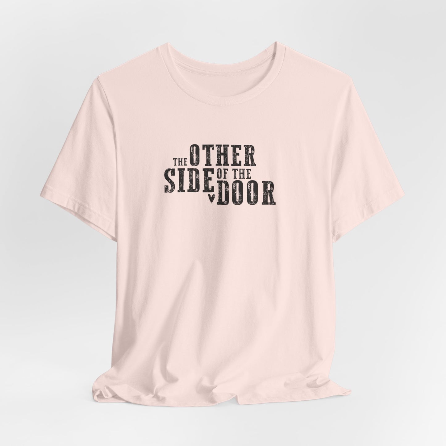 The Other Side of the Door Tshirt