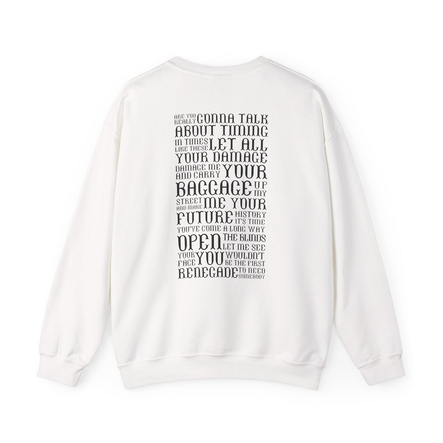 Renegade Lyrics Crewneck Sweatshirt