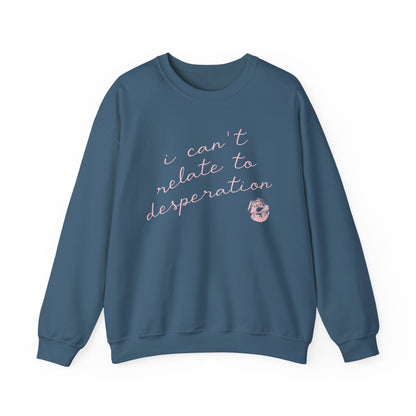 I Can't Relate Crewneck Sweatshirt