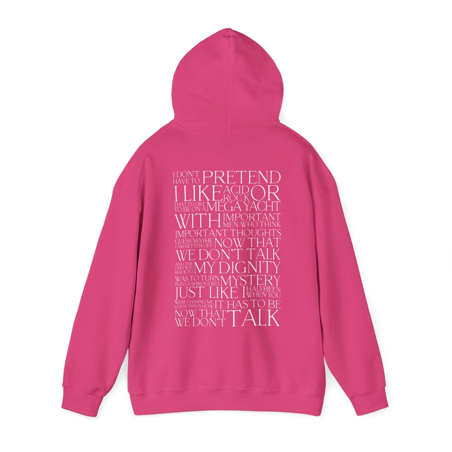 Now That We Don't Talk Lyrics Hoodie