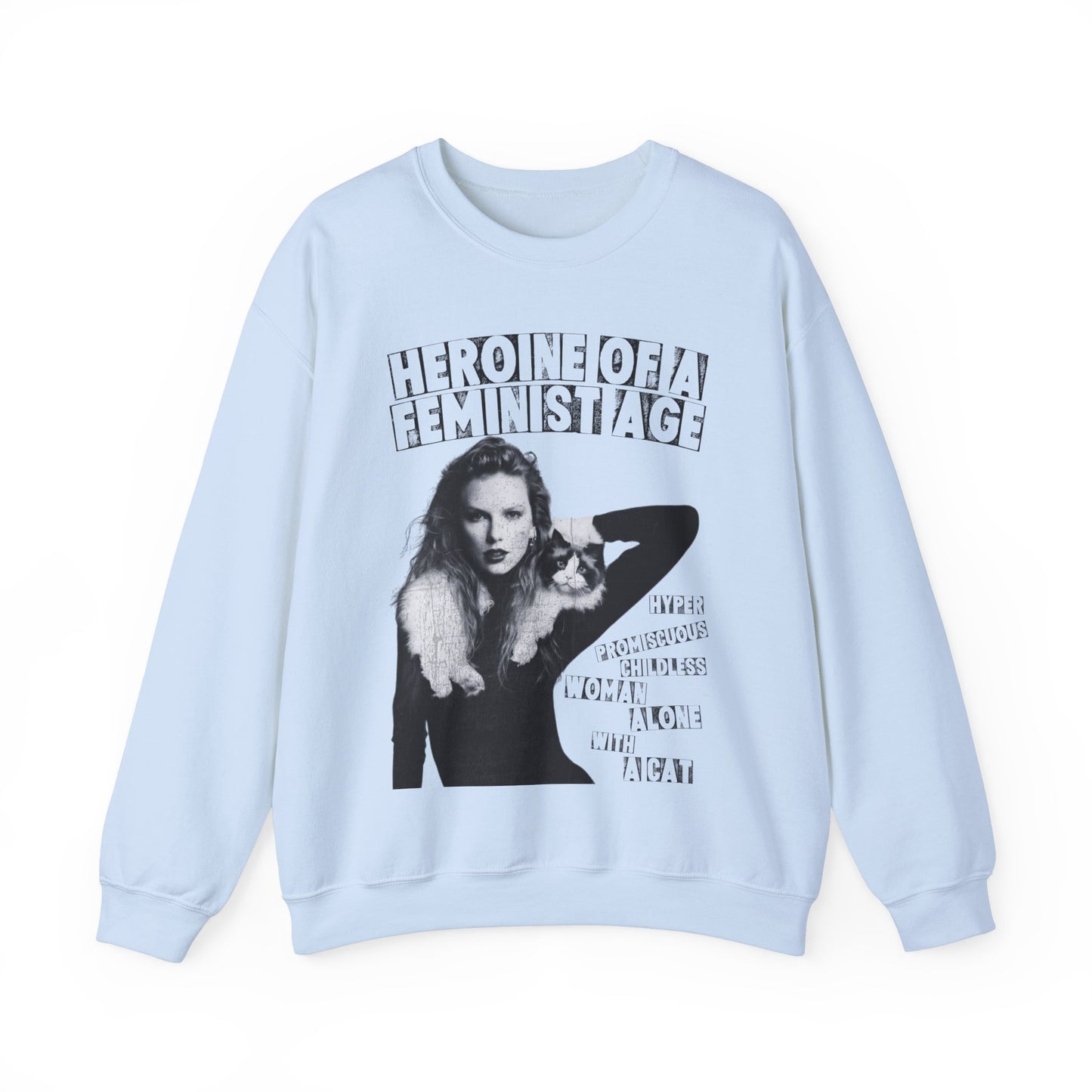 Heroine of a Feminist Age Crewneck Sweatshirt