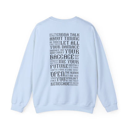 Renegade Lyrics Crewneck Sweatshirt