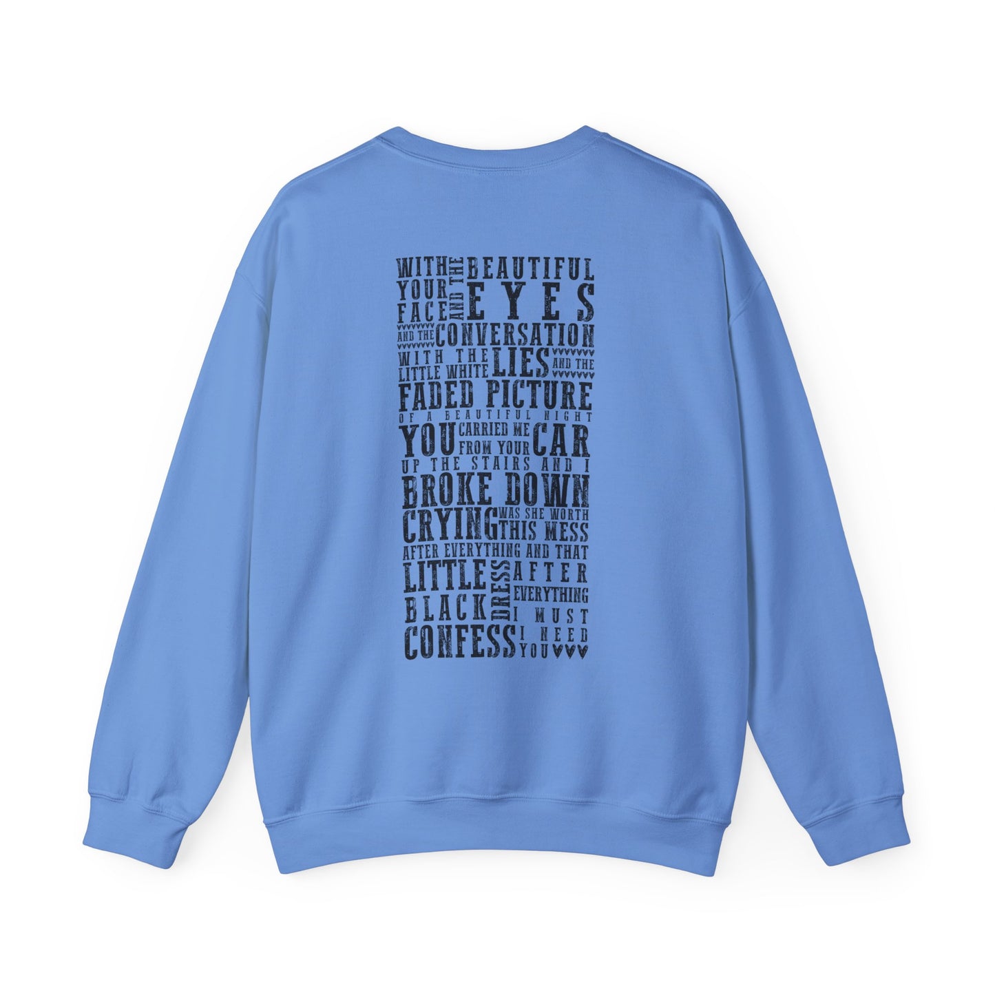 The Other Side Of The Door Lyrics Crewneck Sweatshirt