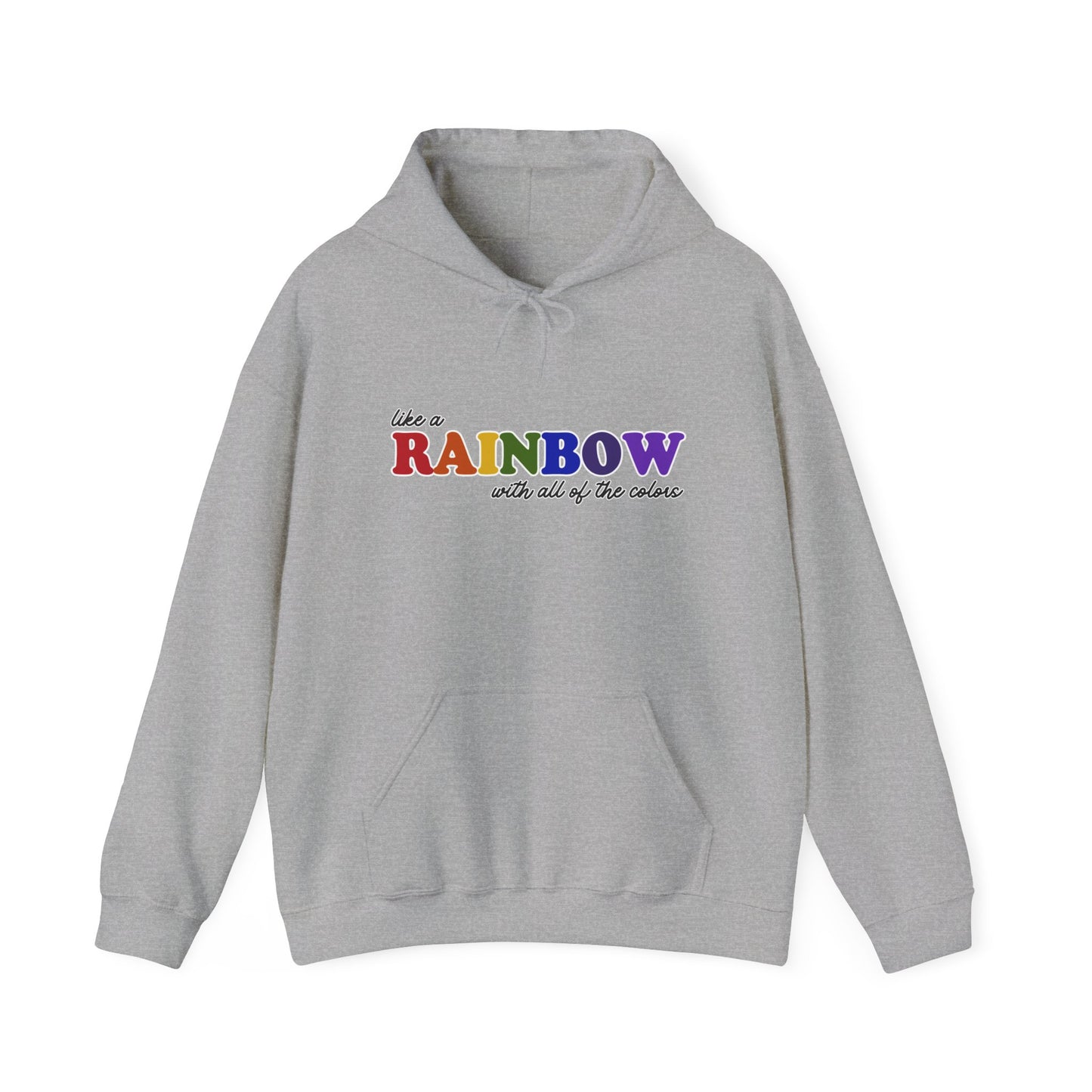 Like a Rainbow Hoodie