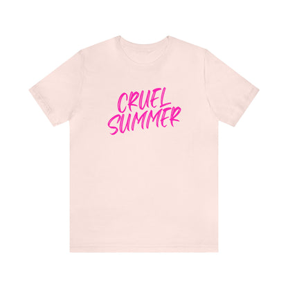 Cruel Summer Tshirt