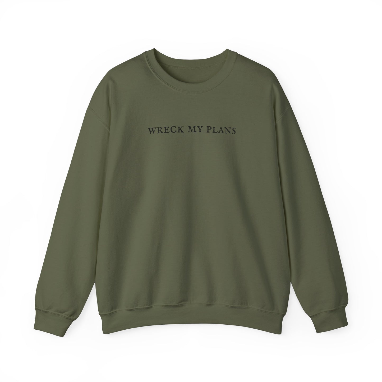 Wreck My Plans Crewneck Sweatshirt