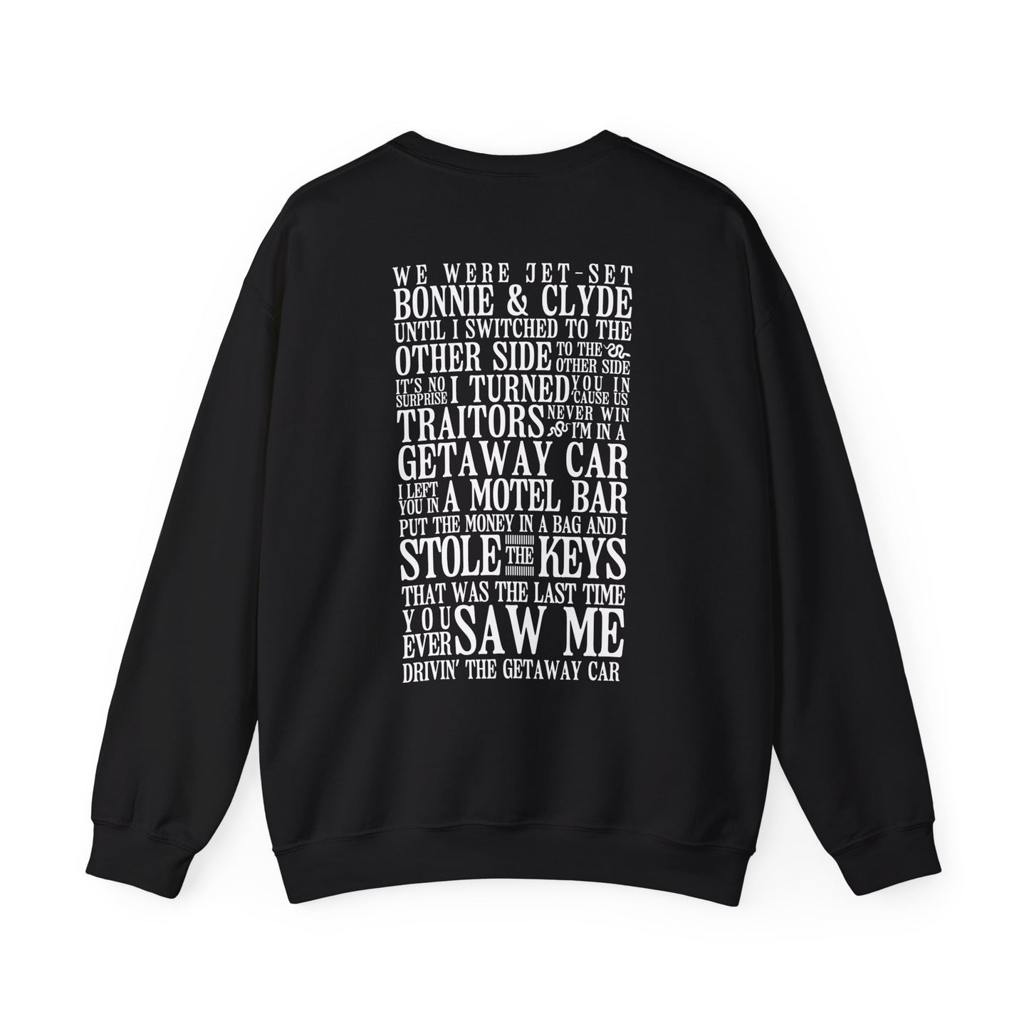 Getaway Car Lyrics Crewneck Sweatshirt