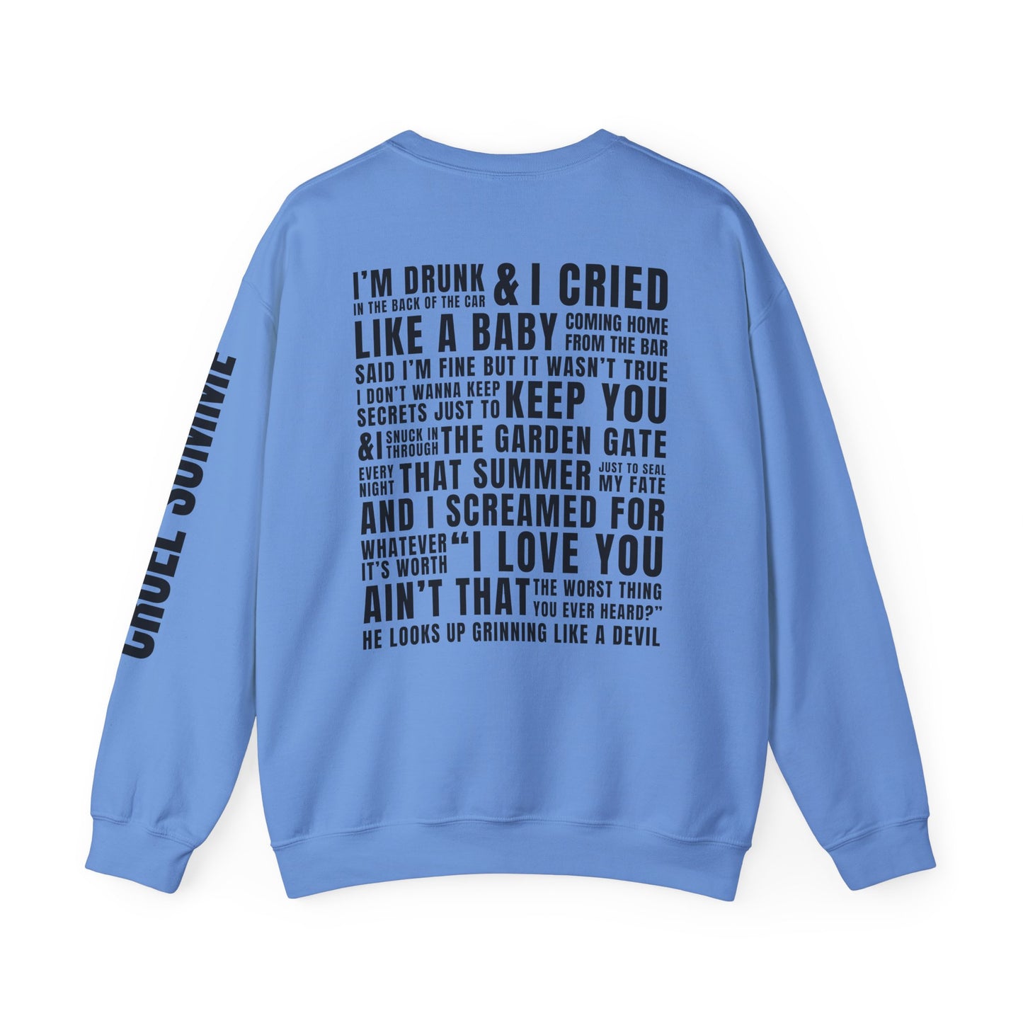 Prove It Cruel Summer Crewneck Sweatshirt