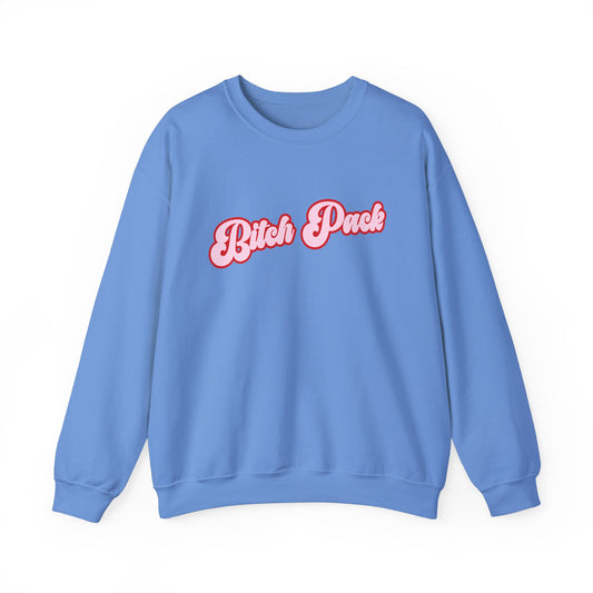 Bitch Pack Crewneck Sweatshirt