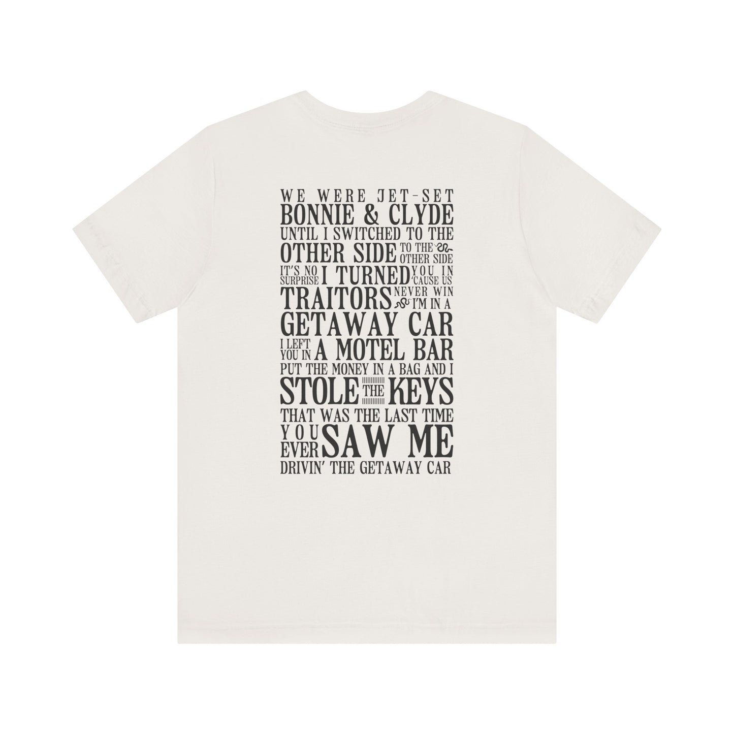 Getaway Car Tshirt