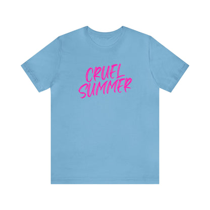 Cruel Summer Tshirt