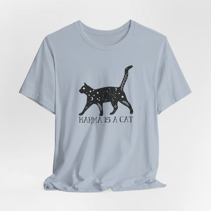 Karma is a Cat Tshirt