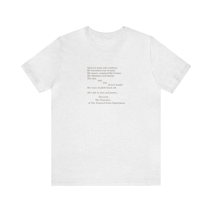 Sincerely, The Chairman Tshirt