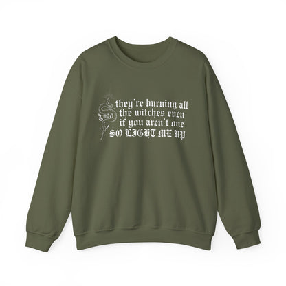 Burning All The Witches, Light Me Up Crewneck Sweatshirt