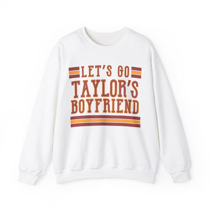 Let's Go Taylor's Boyfriend Crewneck Sweatshirt