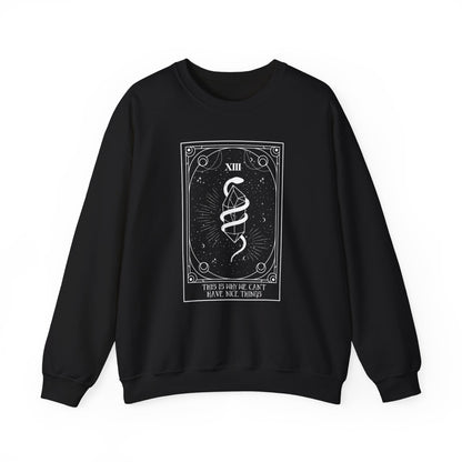 Tarot Crewneck Sweatshirt - This is Why We Can't Have Nice Things