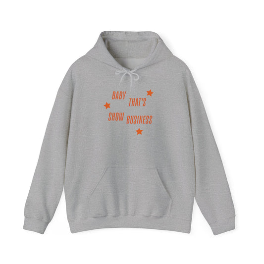 Show Business Hoodie