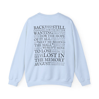 August Lyrics Crewneck Sweatshirt