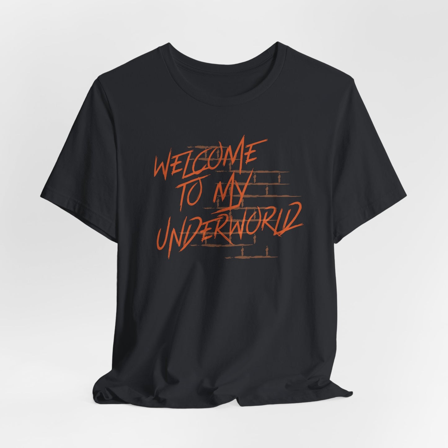 Welcome to My Underworld Tshirt