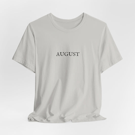 August Lyrics Tshirt