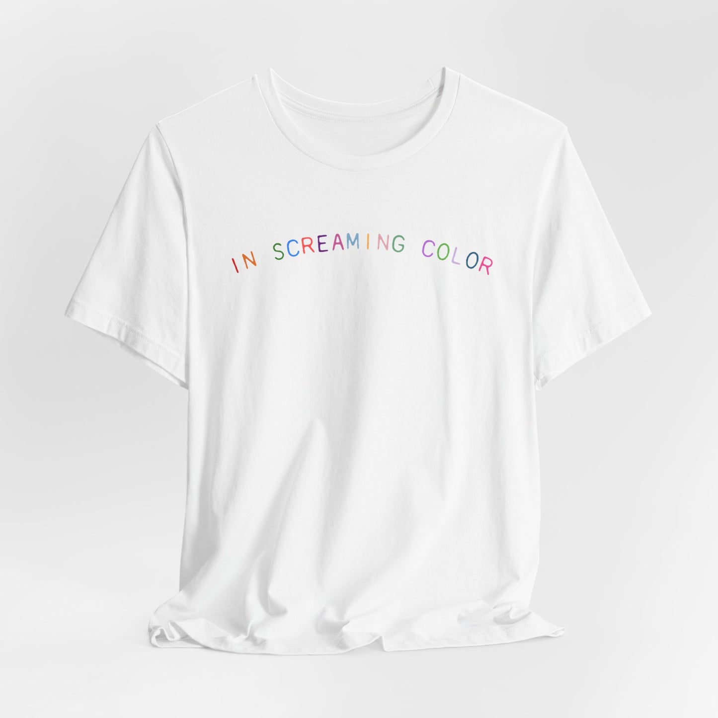 Screaming Color Tshirt