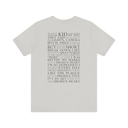 I Can Do It With A Broken Heart (Lyrics on Back) Tshirt