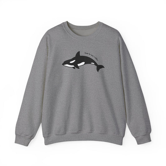 Knew he was a Killer (Whale) Sweater