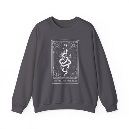 Tarot Crewneck Sweatshirt - Look What You Made Me Do