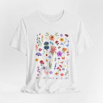 Wild Joy Tshirt