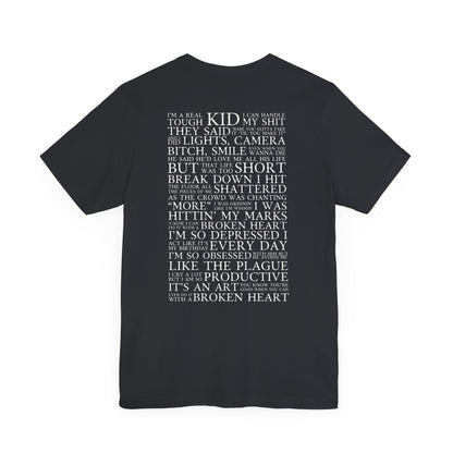 I Can Do It With A Broken Heart (Lyrics on Back) Tshirt