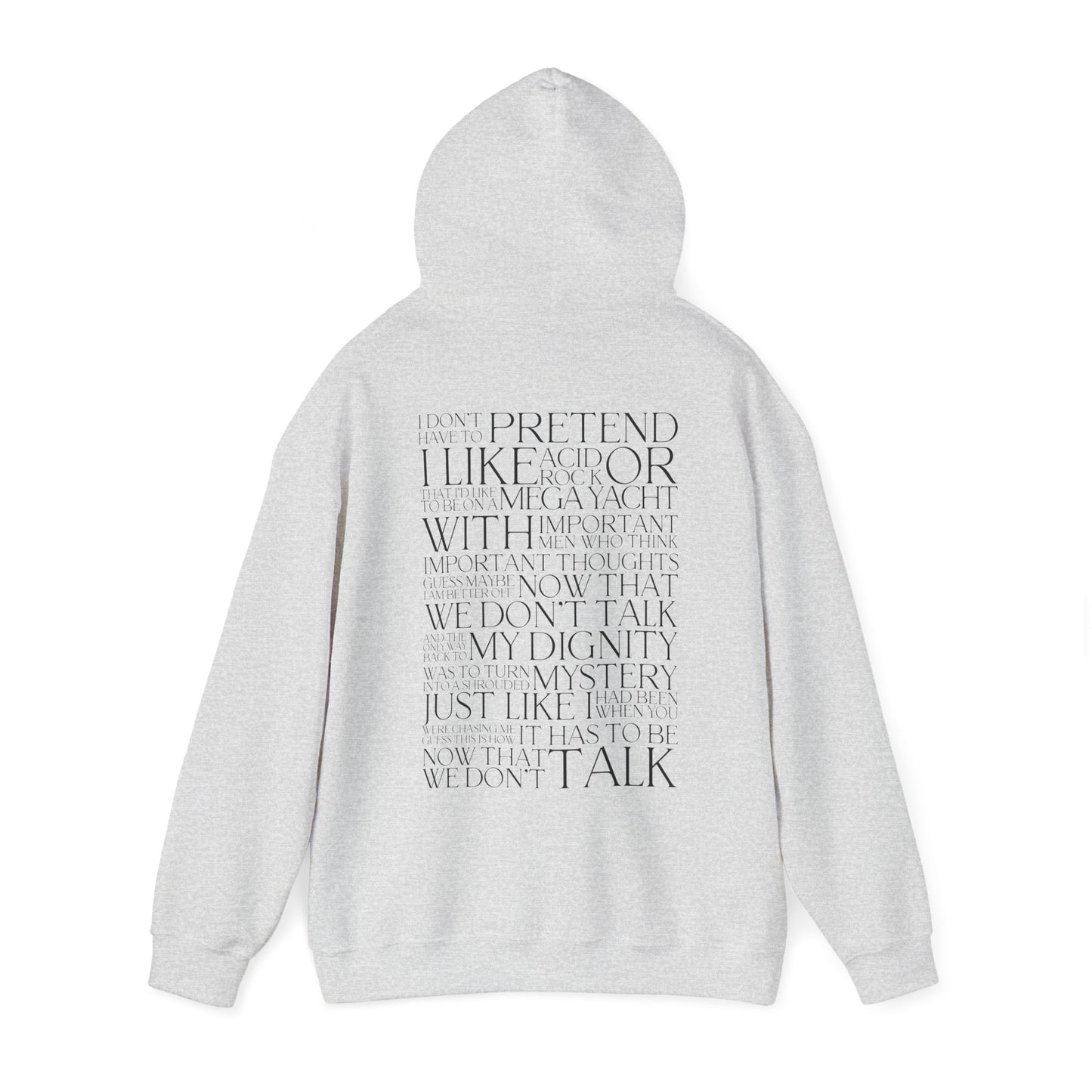 Now That We Don't Talk Lyrics Hoodie