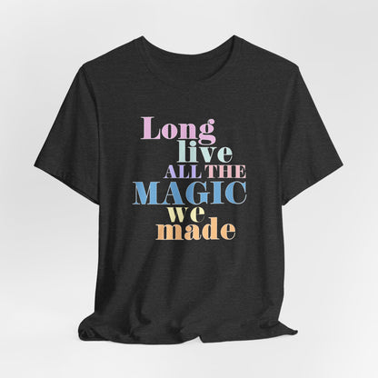 Long Live Tshirt