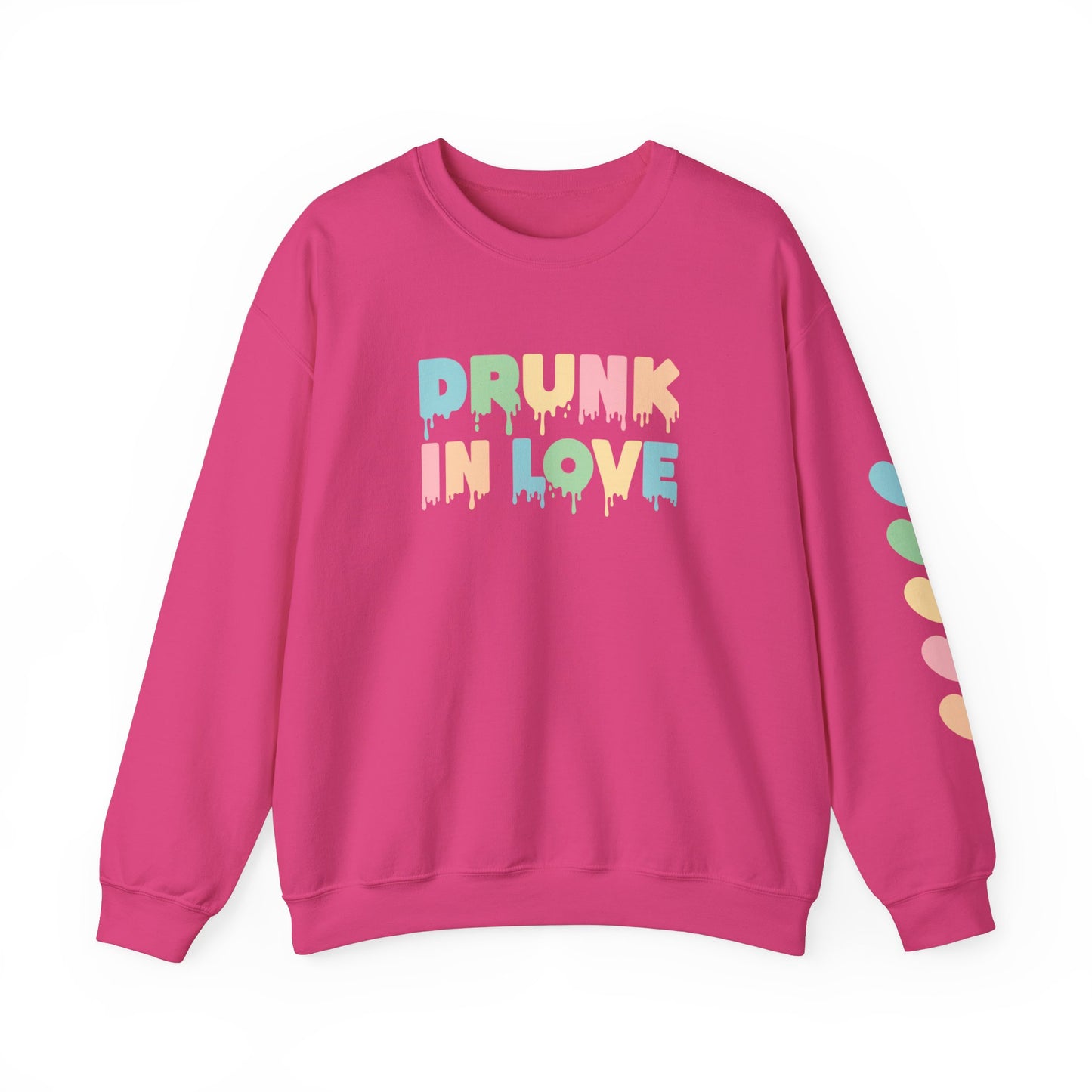 Drunk in Love Crewneck Sweatshirt