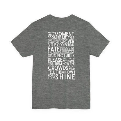 Long Live (lyrics on back) Tshirt