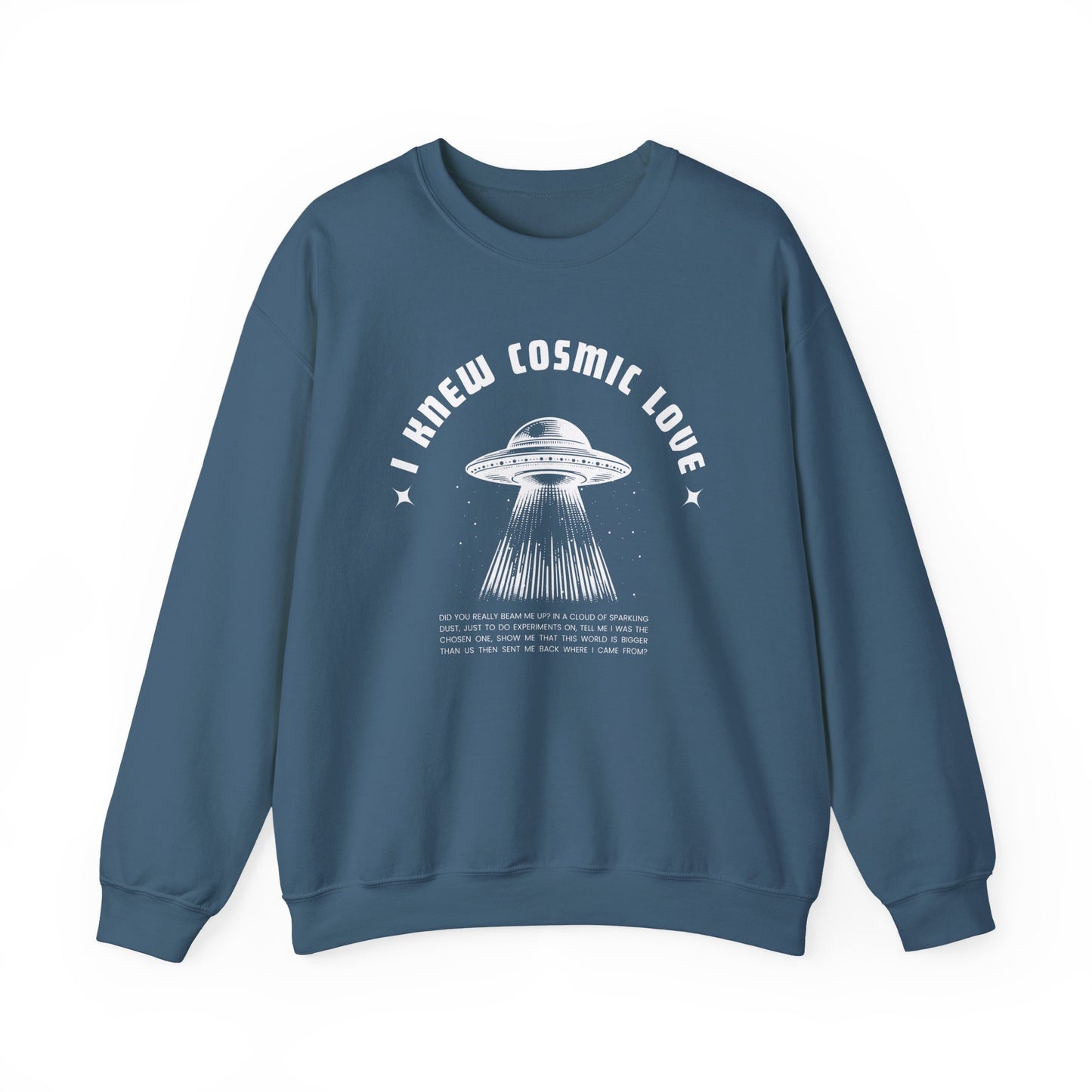 I Knew Cosmic Love Crewneck Sweatshirt