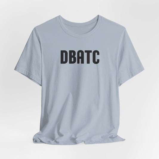DBATC Bridge (lyrics on back) Tshirt
