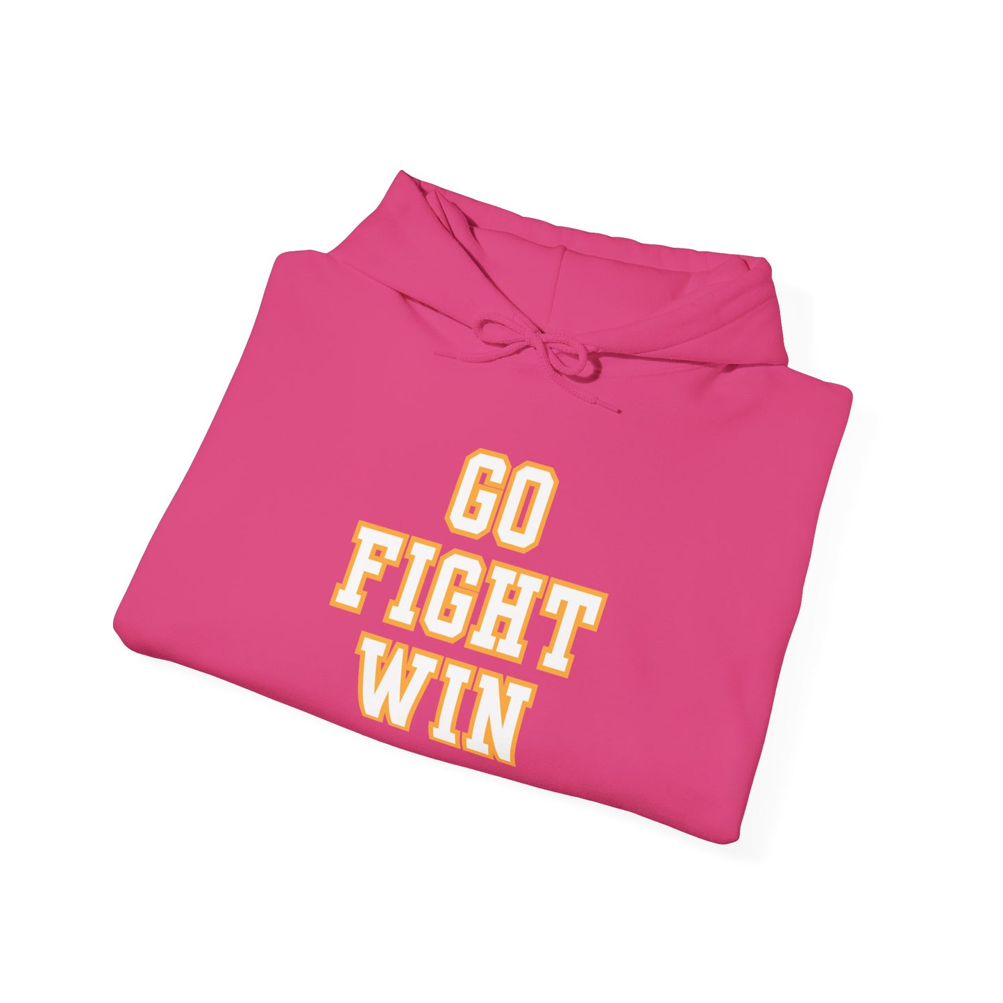 GO FIGHT WIN Hoodie