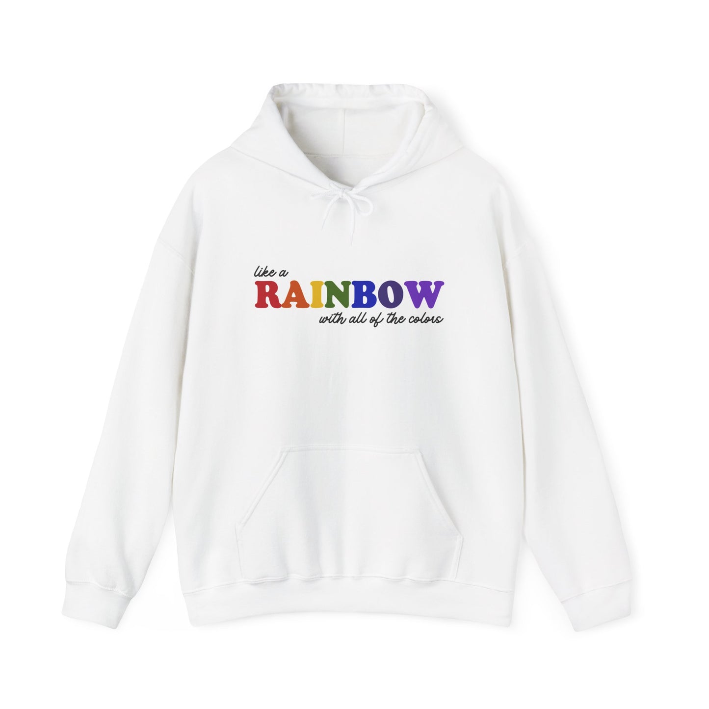 Like a Rainbow Hoodie