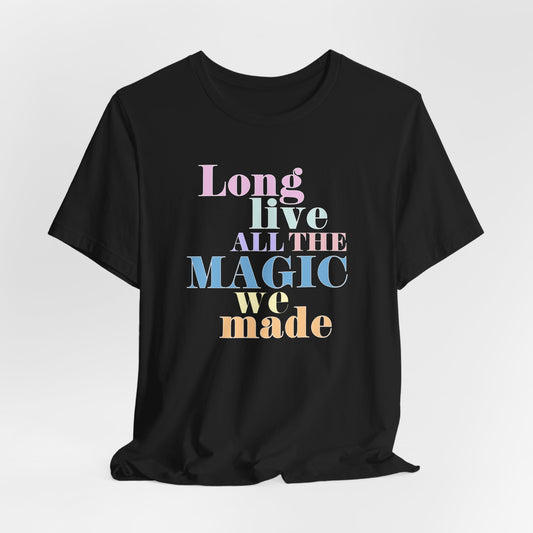 Long Live Tshirt